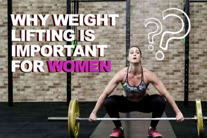 Why Weight Lifting is Important for Women